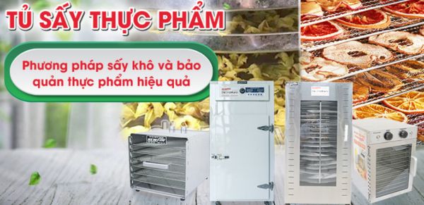 5 điều cần biết để sử dụng tủ sấy thực phẩm công nghiệp hiệu quả