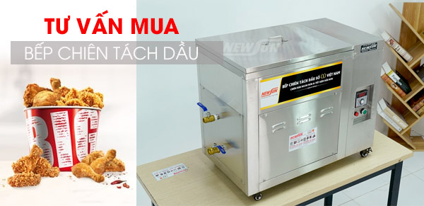 Tư vấn chọn mua bếp chiên tách dầu phù hợp nhu cầu
