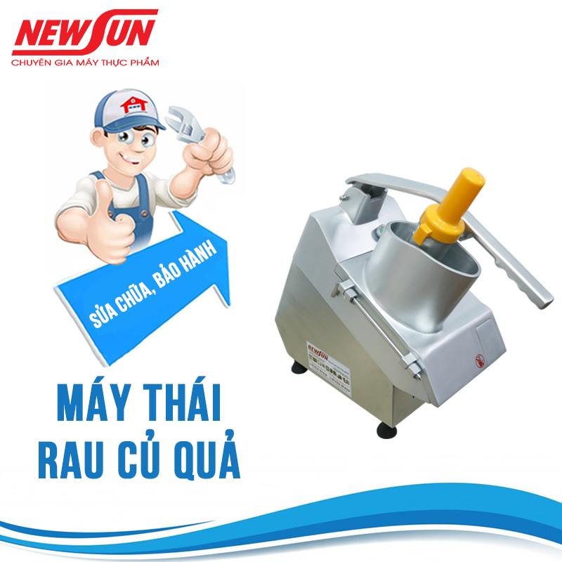 Dịch vụ bảo hành và sửa chữa máy thái rau củ quả NEWSUN