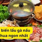 Cách chế biến lẩu gà nấu măng chua ngon nhất