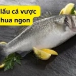 Cách nấu lẩu cá vược măng chua ngon