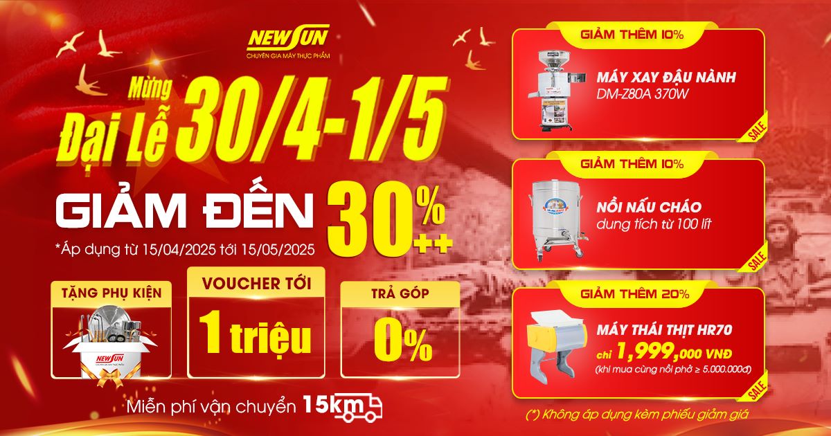 Mừng Lễ lớn – Giảm 30%++ Nồi cháo, Máy xay đậu, Máy thái thịt,…
