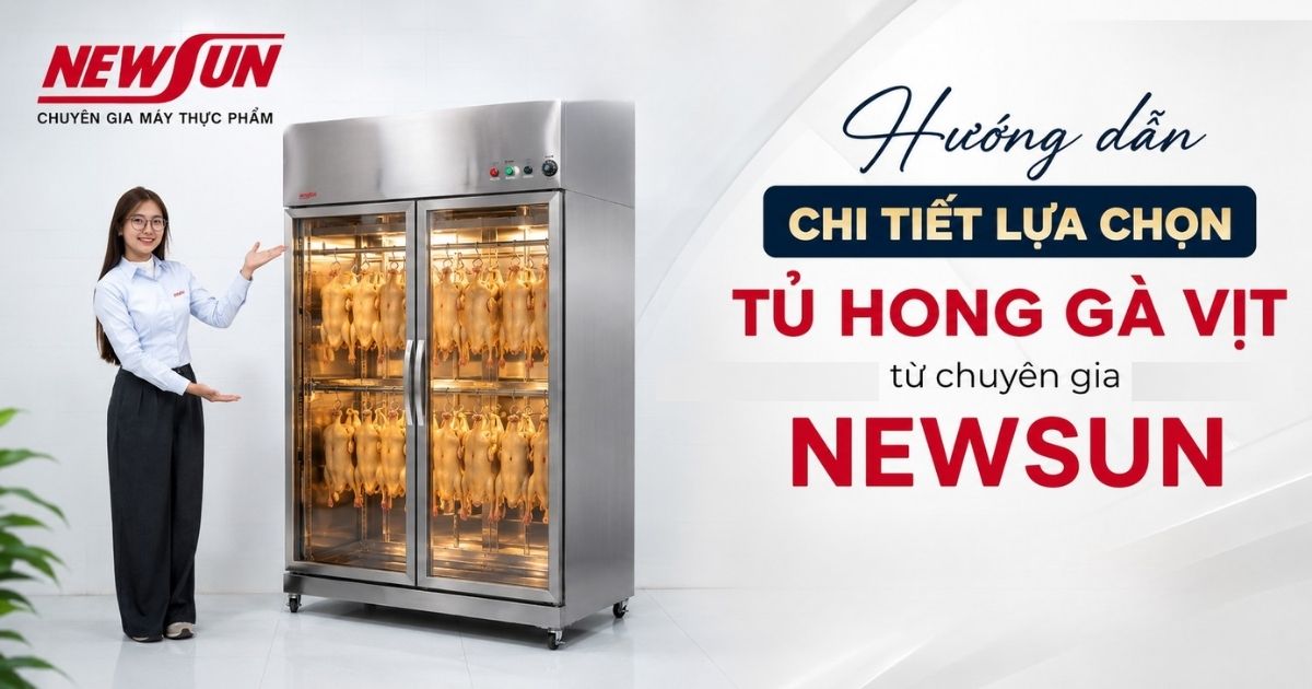 Hướng dẫn chi tiết lựa chọn tủ hong gà vịt