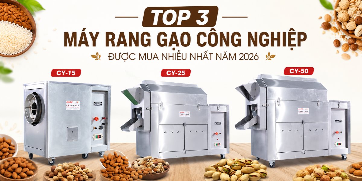 Top 3 máy rang gạo công nghiệp tự động, hạt chín đều