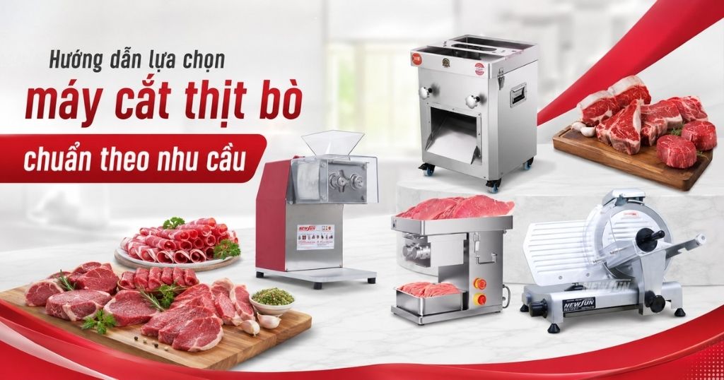 Hướng dẫn lựa chọn máy cắt thịt bò chuẩn theo nhu cầu