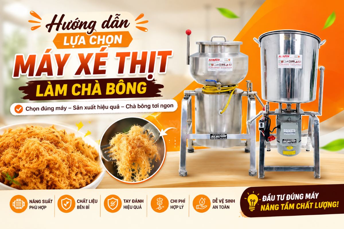 Hướng dẫn lựa chọn máy xé thịt làm chà bông