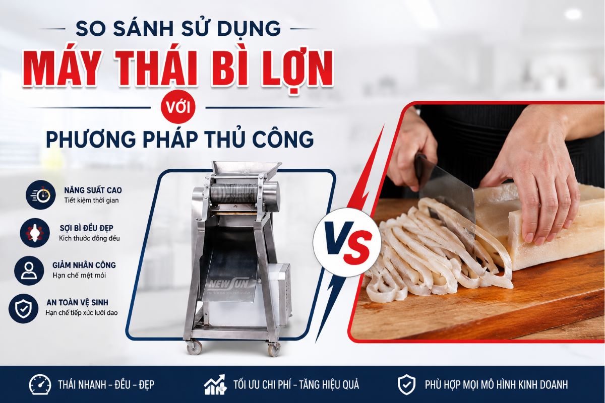 So sánh sử dụng máy thái bì lợn với phương pháp thủ công