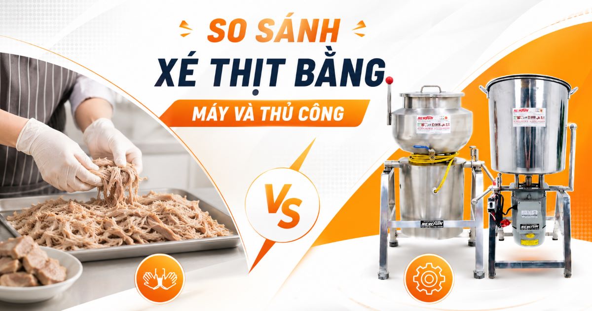 So sánh xé thịt bằng máy và thủ công chi tiết
