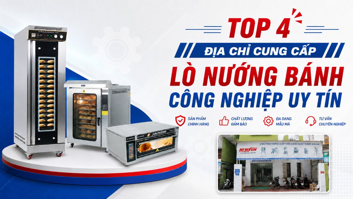 Top 4 địa chỉ cung cấp lò nướng bánh công nghiệp hàng đầu