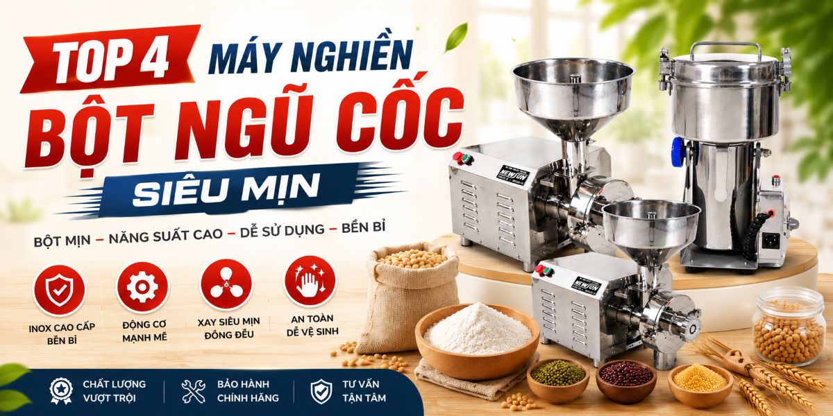 Top 4 máy nghiền bột ngũ cốc siêu mịn giúp bột đều hơn